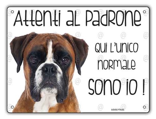 Cartello cane boxer attenti - attenti, al